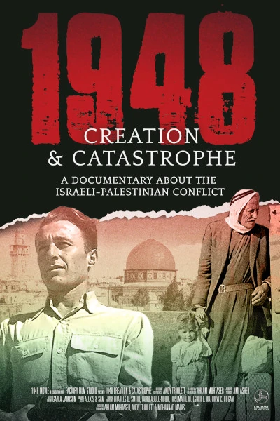 1948: Creation & Catastrophe