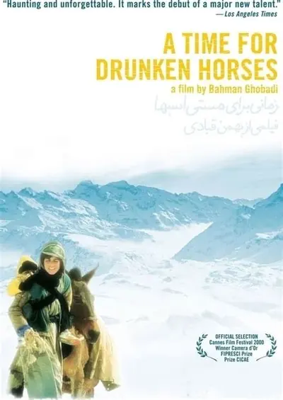 A Time for Drunken Horses