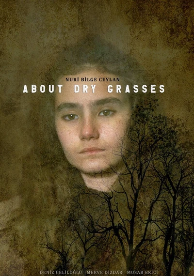 Film poster: About Dry Grasses