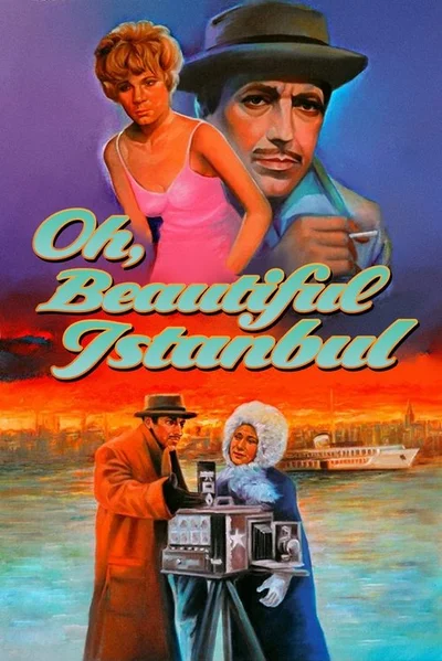 Film poster: Oh, Beautiful Istanbul