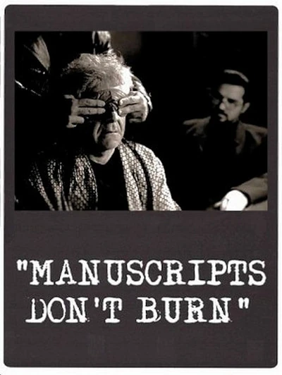 Manuscripts Don't Burn