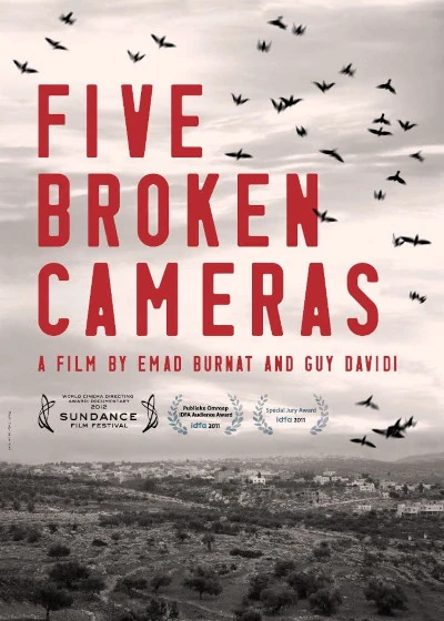 Five Broken Cameras