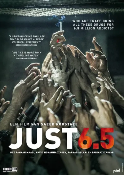 Film poster: Just 6.5 (AKA Law of Tehran)
