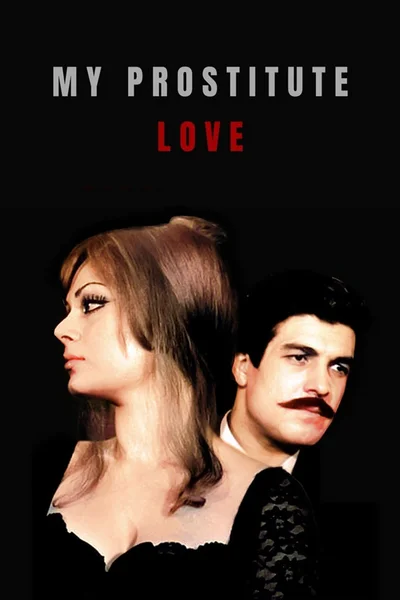 Film poster: My Prostitute Love