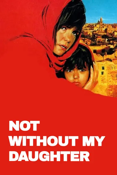 Film poster: Not Without My Daughter