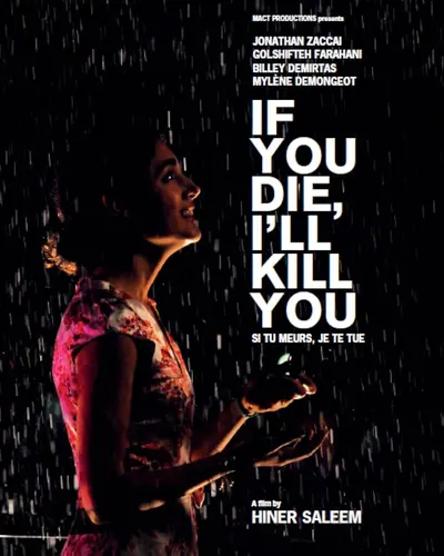 Film poster: Si tu meurs je te tue (If You Die, I'll Kill You)