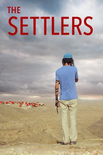 The Settlers - Inside The Jewish settlements