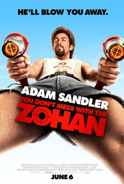 Film poster: You Don't Mess with the Zohan
